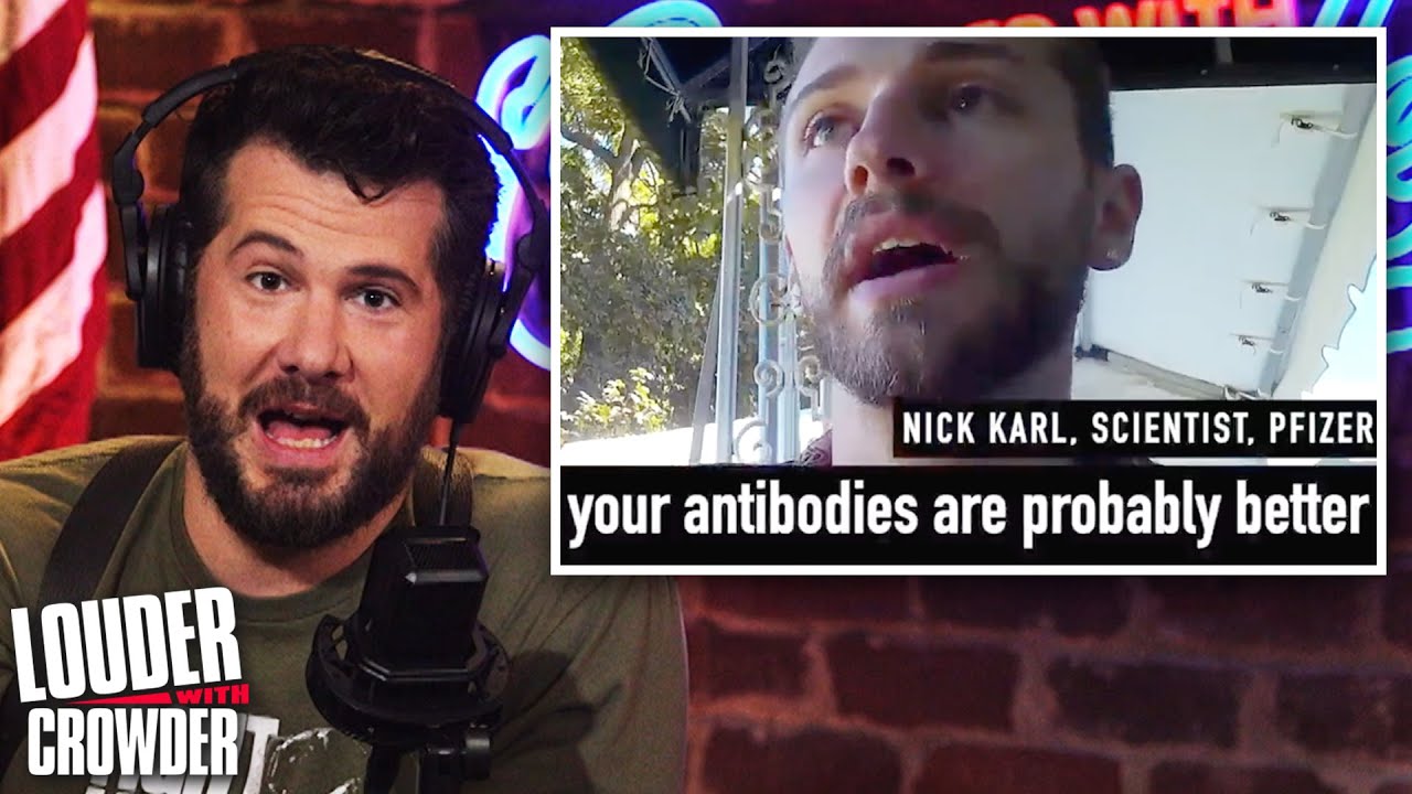 BREAKING: Pfizer Scientists ENDORSE Natural Immunity EXPOSED by Veritas! | Louder with Crowder